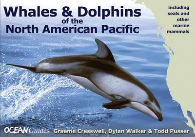 Book cover for Whales and Dolphins of the North American Pacifi – Including Seals and Other Marine Mammals