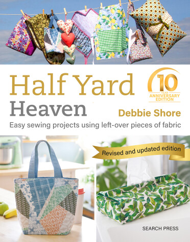 Book cover for Half Yard Heaven – 10 year anniversary edition