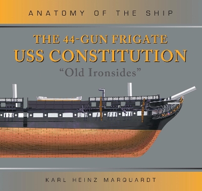 Book cover for The 44-Gun Frigate USS Constitution 'Old Ironsides'