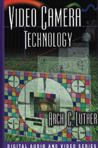 Cover of Video Camera Technology
