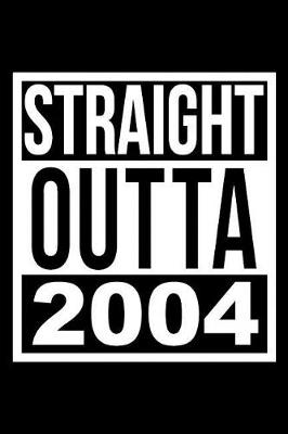 Book cover for Straight Outta 2004