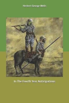 Book cover for In The Fourth Year Anticipations