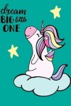 Book cover for Dream Big Little One