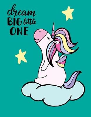 Book cover for Dream Big Little One