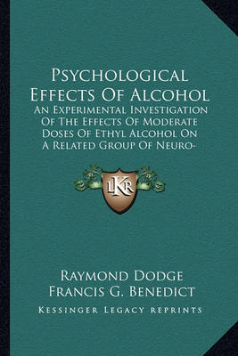 Book cover for Psychological Effects of Alcohol Psychological Effects of Alcohol