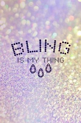 Book cover for Bling Is My Thing