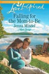 Book cover for Falling For The Mom-To-Be