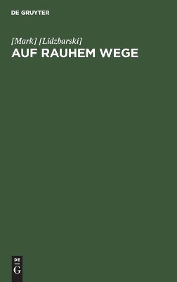 Book cover for Auf rauhem Wege