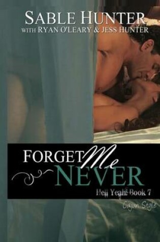 Cover of Forget Me Never