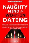 Book cover for The Naughty Mind of Women in Dating