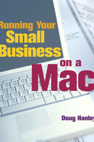 Cover of Running Your Small Business on a Mac