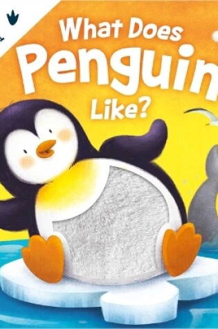 Cover of What Does Penguin Like?