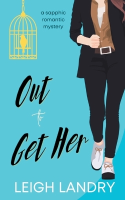 Book cover for Out to Get Her