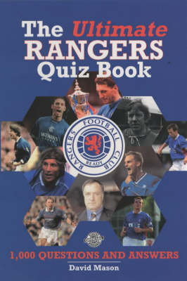 Book cover for The Ultimate Rangers Quiz Book