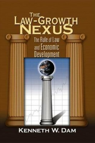 Cover of Law-Growth Nexus, The: The Rule of Law and Economic Development