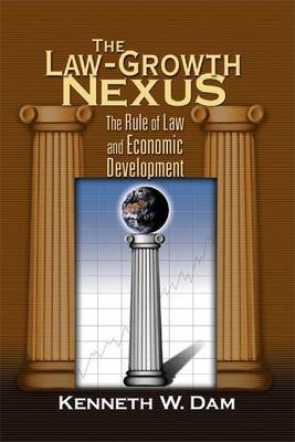 Book cover for Law-Growth Nexus, The: The Rule of Law and Economic Development