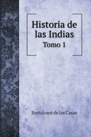 Cover of Historia de las Indias