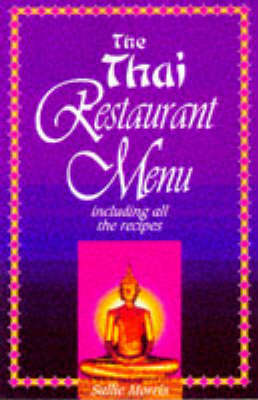 Book cover for The Thai Restaurant Menu Including All the Recipes