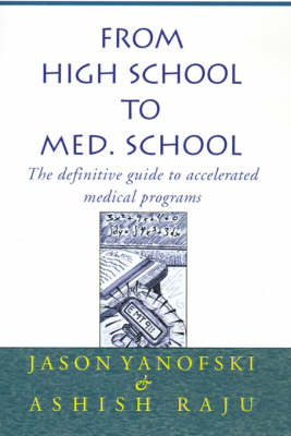 Book cover for From High School to Med. School