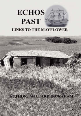 Book cover for Echos Past - Links to the Mayflower