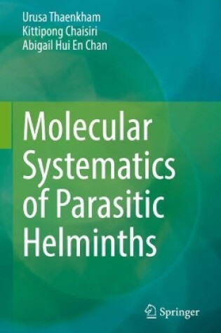 Cover of Molecular Systematics of Parasitic Helminths