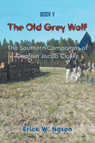 Cover of The Old Grey Wolf