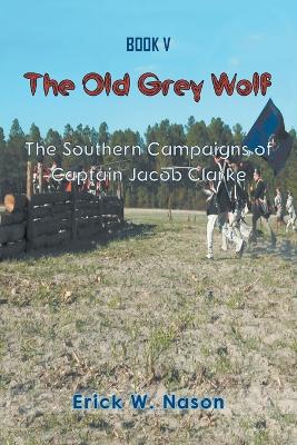 Book cover for The Old Grey Wolf