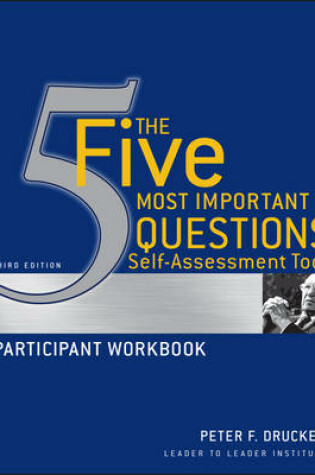 Cover of The Five Most Important Questions Self Assessment Tool