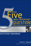 Book cover for The Five Most Important Questions Self Assessment Tool