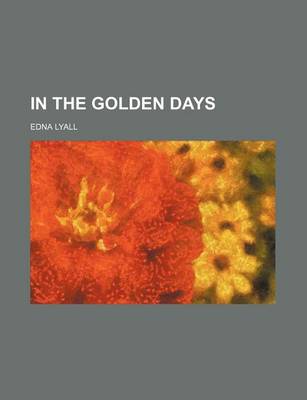 Book cover for In the Golden Days