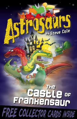 Cover of Astrosaurs 22: The Castle of Frankensaur