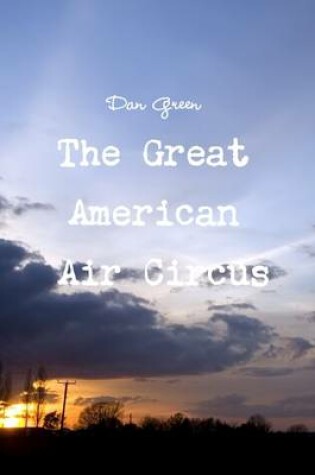 Cover of The Great American Air Circus