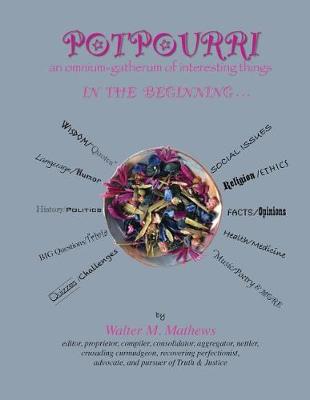 Book cover for POTPOURRI In the beginning . . .