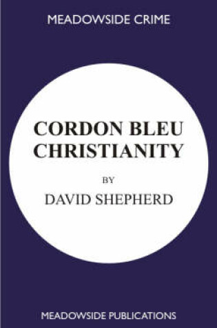 Cover of Cordon Bleu Christianity