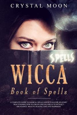 Book cover for Wicca Book of Spells