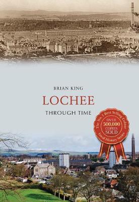 Book cover for Lochee Through Time