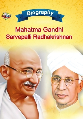 Book cover for Biography of Mahatma Gandhi and Sarvapalli Radhakrishnan