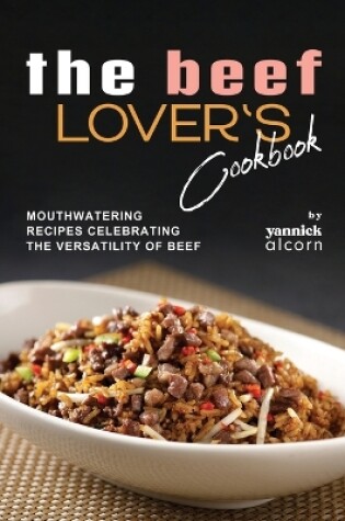 Cover of The Beef Lover's Cookbook