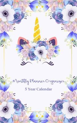 Book cover for Monthly Planner Organizer 5 Year Calendar