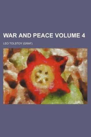 Cover of War and Peace Volume 4