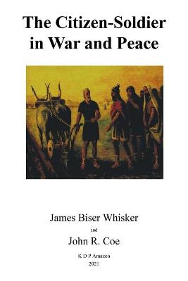 Book cover for The Citizen-Soldier in War and Peace