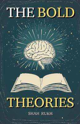 Book cover for The Bold Theories