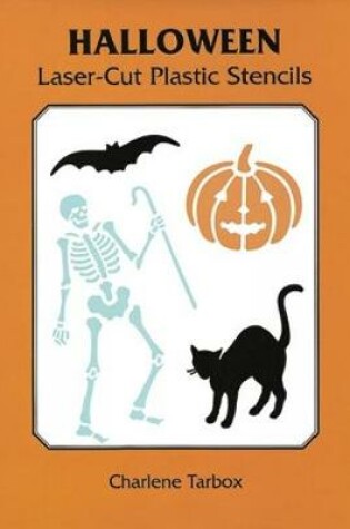 Cover of Halloween Laser-Cut Plastic Stencils