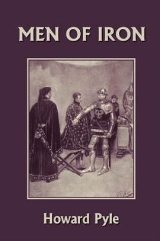 Cover of Men of Iron (Yesterday's Classics)