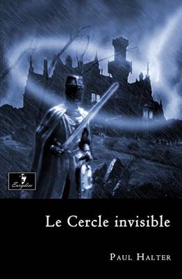 Book cover for Le Cercle invisible