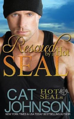Book cover for Rescued by a Hot SEAL
