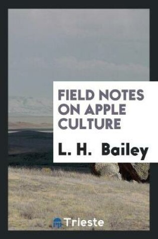 Cover of Field Notes on Apple Culture