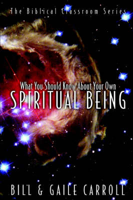 Book cover for What You Should Know about Your Own Spiritual Being