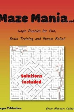 Cover of Maze Mania Vol 1