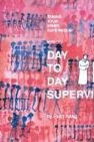 Cover of Day to Day Supervising